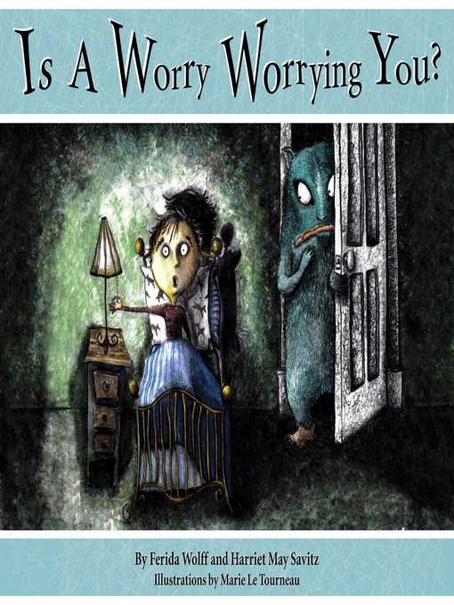 Cover image for Is a Worry Worrying You?